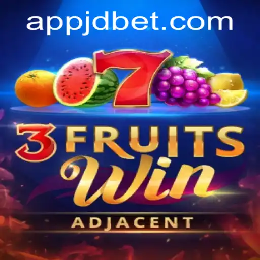 Exploring the Exciting World of 3FruitsWin: A Jdbet Adventure