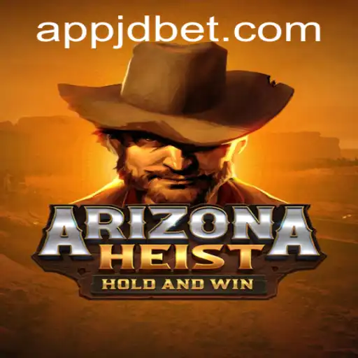 ArizonaHeist: Unraveling the Thrills of Desert Escapades